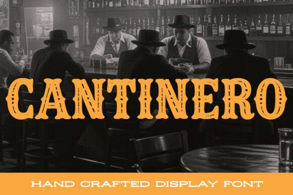Cantinero: A Vintage Western Font with Desert Soul