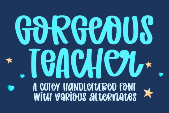 Gorgeous Teacher: A Handwritten Font That Feels Like a Personal Note