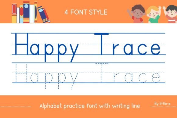 Happy Trace: A Creative Font for Learning and Design