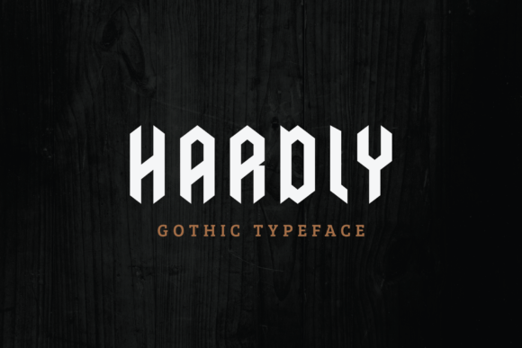 Hardly: A Vintage Gothic Font for Modern Brands