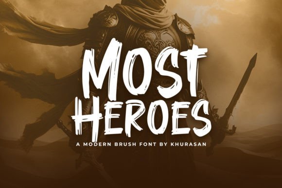 Most Heroes: A Modern Brush Font for Bold Creative Projects